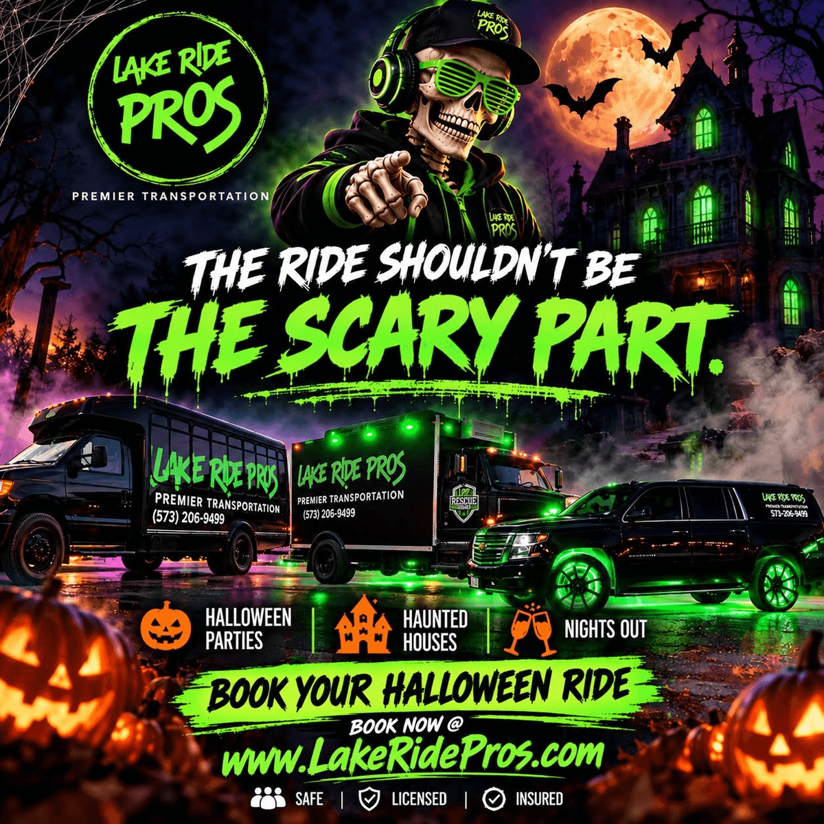 Lake Ride Pros Halloween campaign with a neon-green skeleton, branded vehicles, and the message: The ride should not be the scary part.